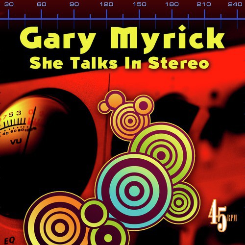 She Talks In Stereo (Re-Recorded / Remastered)