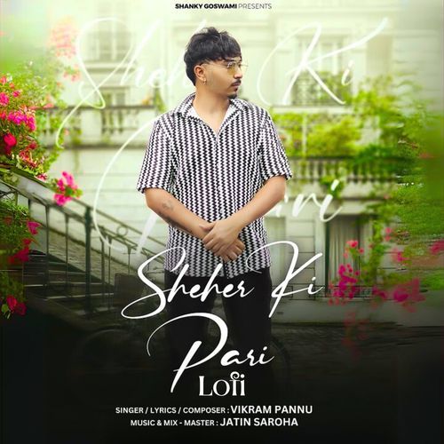 Sheher Ki Pari Lofi