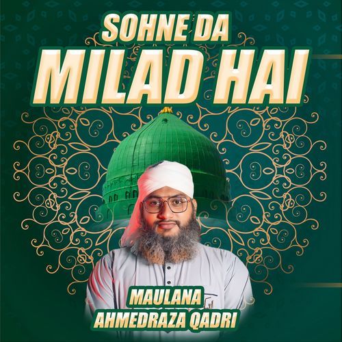 Sohne da Milad Hai