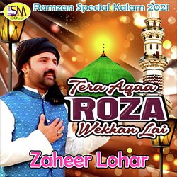 Tera Aqaa Roza Wekhan Lai-IjsfcAMDYn4