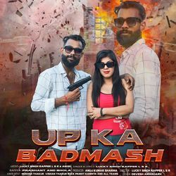 Up Ka Badmash-IF1ZXkdXU0I