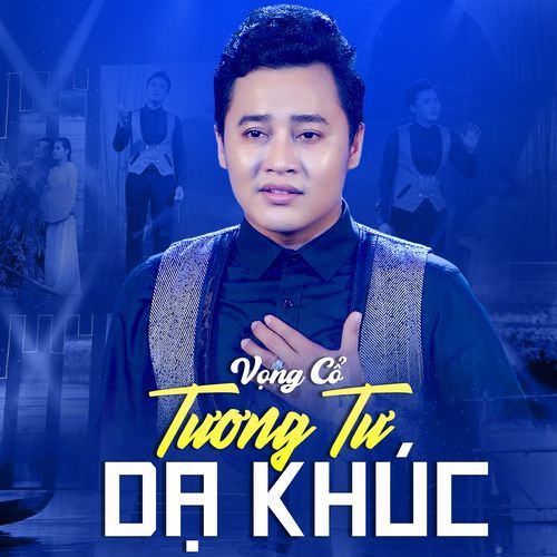Vọng Cổ Tương Tư Dạ Khúc