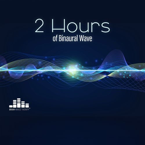 2 Hours of Binaural Wave: Every Frequencies - Focus Stimulate & Healing Brain