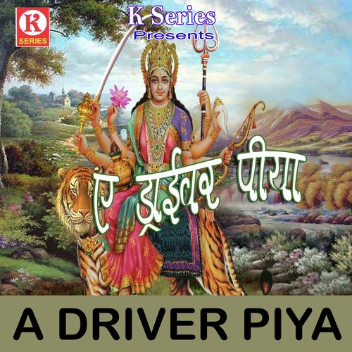 A Driver Piya