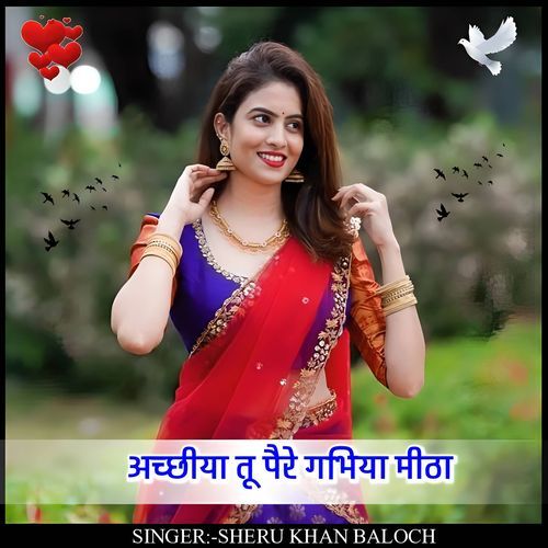 Achchhiya tu paire gabhiya mitha