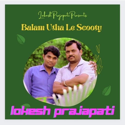 Balam Utha Le Scooty