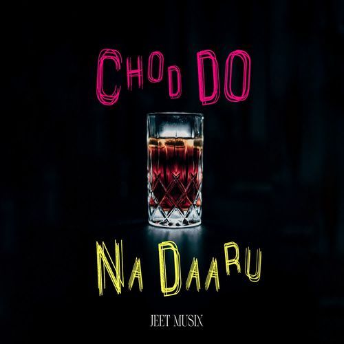 Chod Do Na Daaru