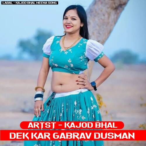 Dek Kar Gabrav Dusman