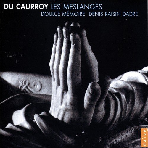 Du Caurroy: Les Meslanges_poster_image