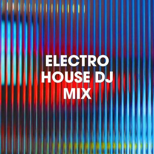 Electro House DJ Mix_poster_image