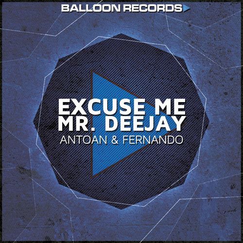 Excuse Me Mr. Deejay
