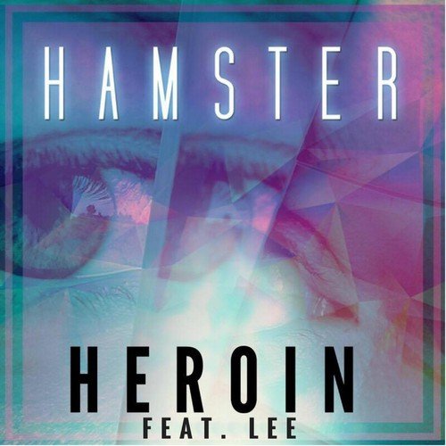 Heroin (feat. Lee)