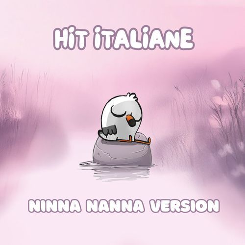 Hit Italiane - Ninna Nanna Version