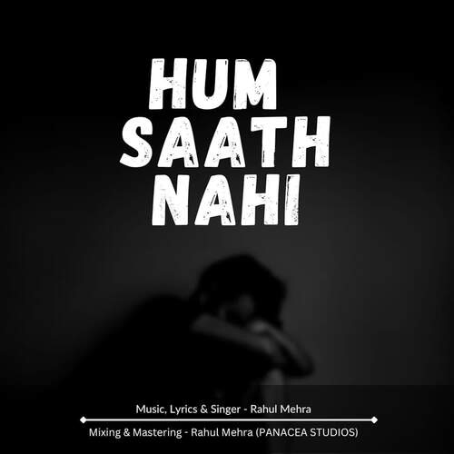 Hum Saath Nahi