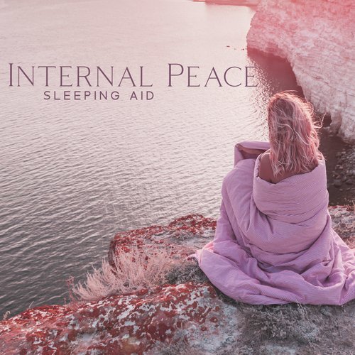 Internal Peace Sleeping Aid: Heavenly Sounds for Sleep_poster_image