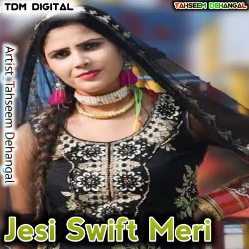 Jesi Swift Meri