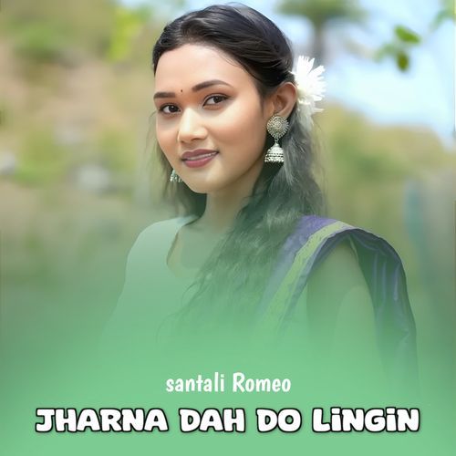 Jharna dah do lingin
