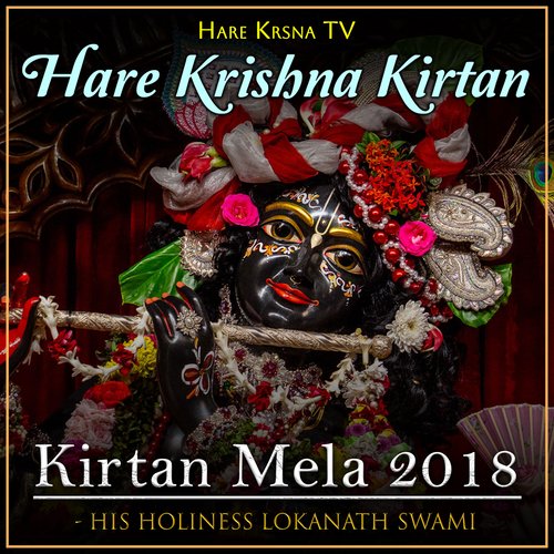 Kirtan Mela 2018 Hare Krishna Kirtan (Live)