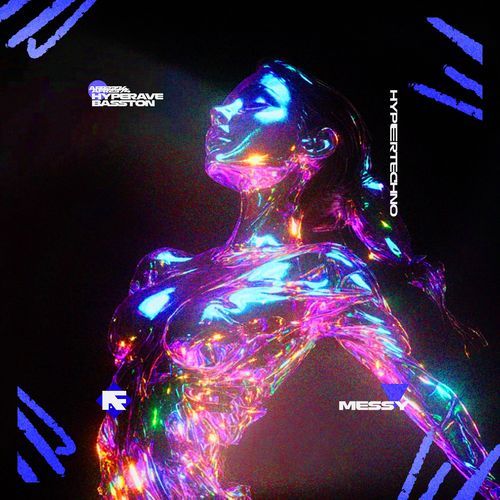 MESSY (HYPERTECHNO)