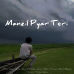 Manzil Pyar Teri