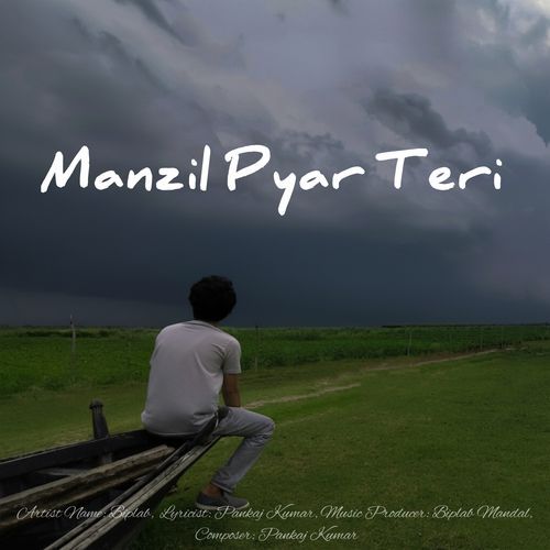 Manzil Pyar Teri