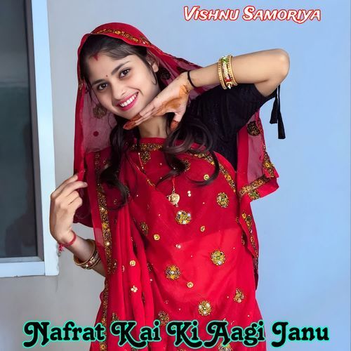 Nafrat Kai Ki Aagi Janu