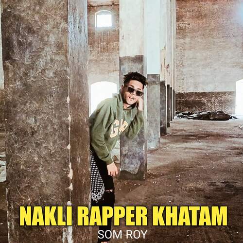 Nakli Rapper Khatam