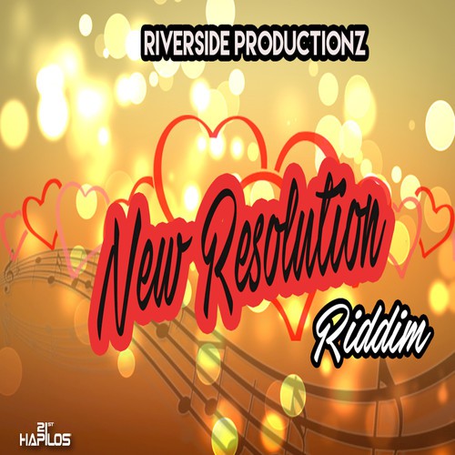 New Resolution Riddim