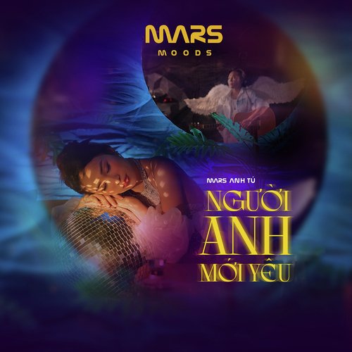 Người Anh Mới Yêu (From "MARS MOODS")