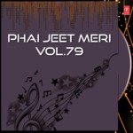 Phai Jeet Meri (Bhangani Da Yudh)