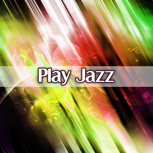 Play Jazz - Old Fashioned Style, Cool Music, Sound of Interesting, Nice Mood, Peaceful Melody, Meeting of Club
