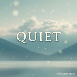 Embracing the Quiet