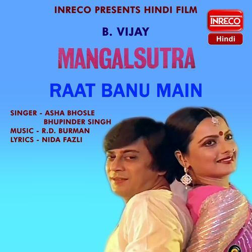 Raat Banu Main (From "Mangal Sutra")