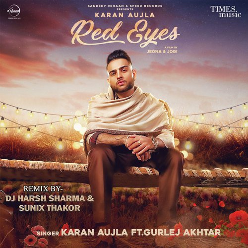 Red Eyes Remix By DJ Harsh Sharma & Sunix Thakor