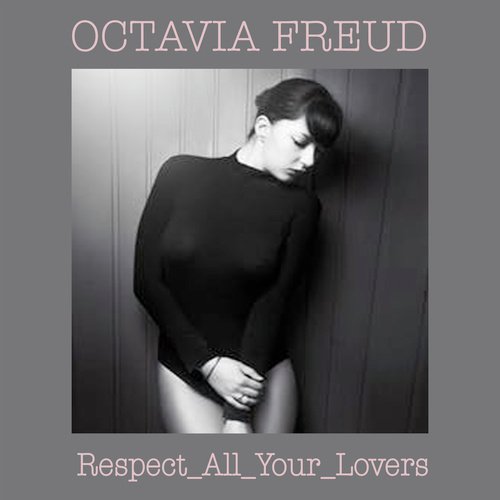 Respect All Your Lovers