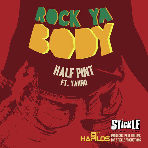 Rock Ya Body - Single