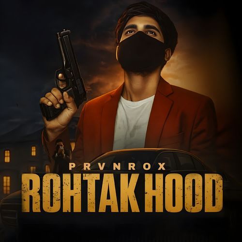 Rohtak Hood