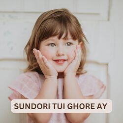 SUNDORI TUI GHORE AY