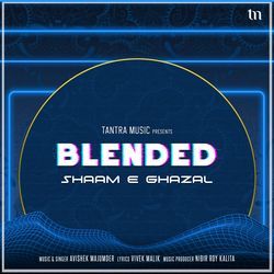 Shaam E Ghazal (Blended)-Ihg,WhNbe1Q