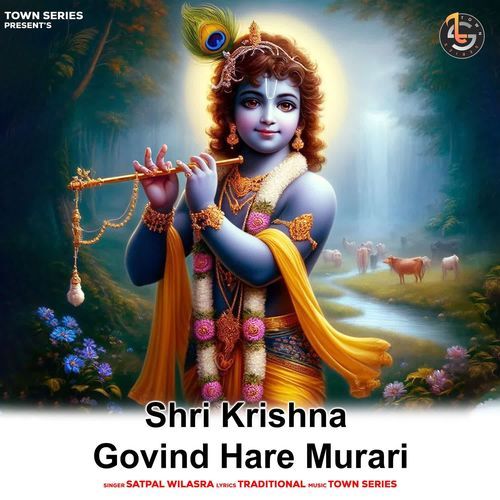 Shri Krishna Govind Hare Murari