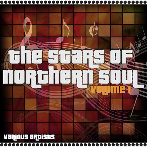 The Stars Of Northern Soul Volume 1