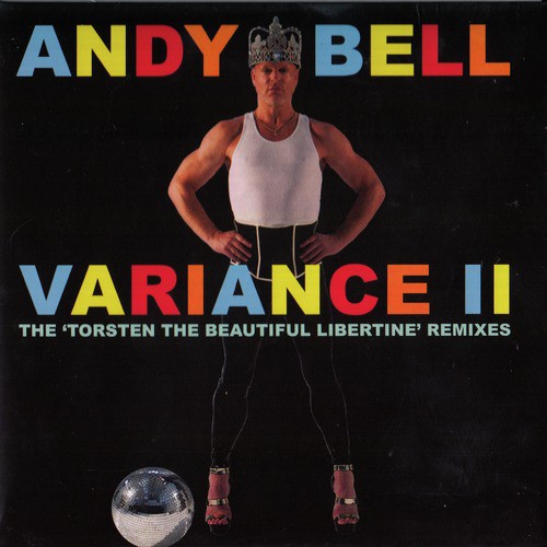 Variance II - The 'Torsten the Beautiful Libertine' Remixes