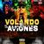 Volando En Los Aviones (feat. FineSound Music & High Galaxy Music)