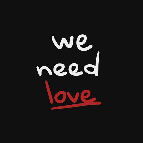 We Need Love cover art