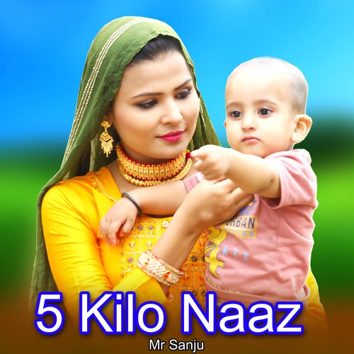 5 Kilo Naaz