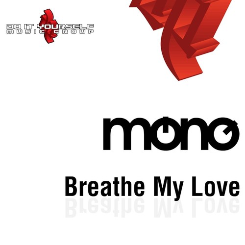 Breathe My Love (Essential Mix)