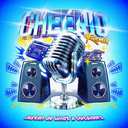 Cheerio (Outsiders Remix)