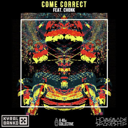 Come Correct (feat. chonk)_poster_image