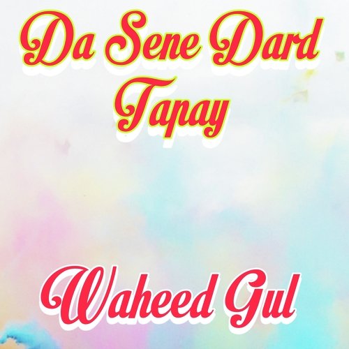 Da Sene Dard Tapay