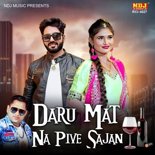 Daru Mat Na Pive Sajan cover art